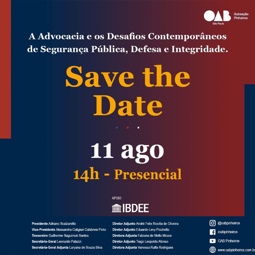 A Advocacia e os Desafios Contemporâneos de Segurança Pública, Defesa e Integridade