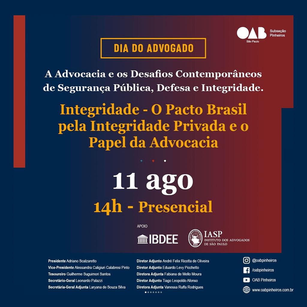 A Advocacia e os Desafios Contemporâneos de Segurança Pública, Defesa e Integridade